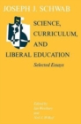 Image for Science, Curriculum, and Liberal Education