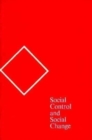 Image for Social Control and Social Change