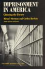 Image for Imprisonment in America : Choosing the Future