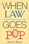 Image for When Law Goes Pop