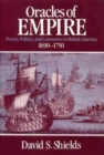 Image for Oracles of Empire : Poetry, Politics, and Commerce in British America, 1690-1750