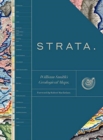 Image for Strata : William Smith&#39;s Geological Maps