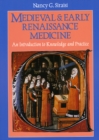 Image for Medieval and Early Renaissance Medicine