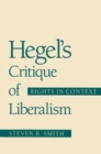 Image for Hegel&#39;s critique of liberalism  : rights in context