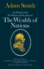 Image for An Inquiry into the Nature and Causes of the Wealth of Nations