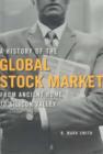 Image for A History of the Global Stock Market