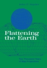 Image for Flattening the Earth : Two Thousand Years of Map Projections