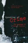 Image for Speaking of crime: the language of criminal justice