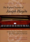 Image for The Keyboard Sonatas of Joseph Haydn : Instruments and Performance Practice, Genres and Styles