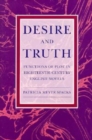 Image for Desire and Truth : Functions of Plot in Eighteenth-Century English Novels
