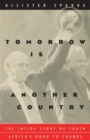 Image for Tomorrow is another country  : the inside story of South Africa&#39;s road to change
