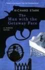 Image for The Man with the Getaway Face : A Parker Novel