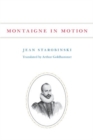 Image for Montaigne in Motion