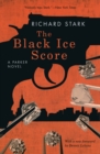 Image for The Black Ice Score: A Parker Novel