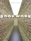 Image for Bookwork : Medium to Object to Concept to Art