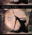 Image for Framed Time: Toward a Postfilmic Cinema