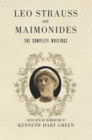 Image for Leo Strauss on Maimonides: the complete writings