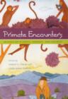 Image for Primate Encounters