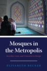 Image for Mosques in the Metropolis