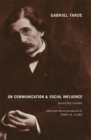 Image for On communication and social influence  : selected papers