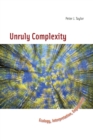 Image for Unruly Complexity