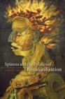 Image for Spinoza and the politics of renaturalization