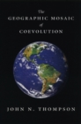 Image for The Geographic Mosaic of Coevolution