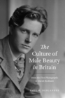 Image for The culture of male beauty in Britain: from the first photographs to David Beckham