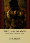 Image for The Law of God: The Philosophical History of an Idea
