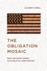 Image for The Obligation Mosaic: Race and Social Norms in US Political Participation