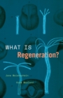 Image for What Is Regeneration?