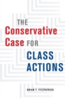 Image for The conservative case for class actions
