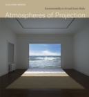 Image for Atmospheres of Projection