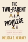 Image for The Two-Parent Privilege