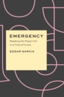 Image for Emergency: Reading the Popol Vuh in a Time of Crisis
