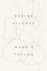 Image for Seeing Silence