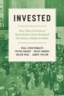 Image for Invested  : how three centuries of stock market advice reshaped our money, markets, and minds