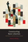 Image for Constructing Basic Liberties