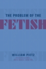 Image for The Problem of the Fetish