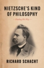 Image for Nietzsche&#39;s kind of philosophy  : finding his way