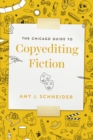 Image for The Chicago Guide to Copyediting Fiction
