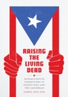 Image for Raising the Living Dead