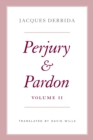 Image for Perjury and pardonVolume II
