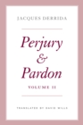 Image for Perjury and Pardon, Volume II : Volume II