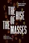 Image for The Rise of the Masses