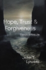 Image for Hope, trust, and forgiveness  : essays in finitude