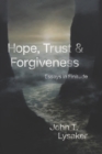 Image for Hope, Trust, and Forgiveness: Essays in Finitude