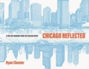 Image for Chicago Reflected