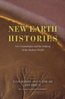 Image for New earth histories  : geo-cosmologies and the making of the modern world
