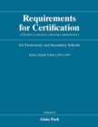 Image for Requirements for Certification of Teachers, Counselors, Librarians, Administrators for Elementary and Secondary Schools, Eighty-Eighth Edition, 2023-2024
